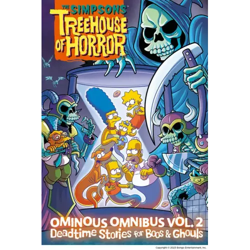 The Simpsons Treehouse of Horror Ominous Omnibus Vol. 2: Deadtime Stories for Boos & Ghouls: Volume 2 - Hardcover