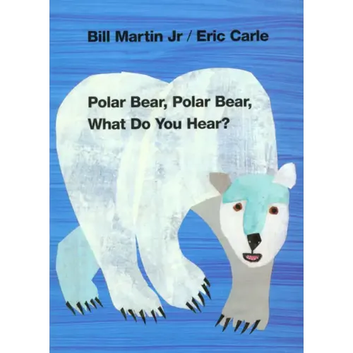 Polar Bear, Polar Bear, What Do You Hear? - Board Book