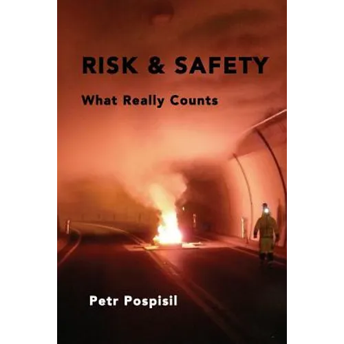 Risk & Safety: What Really Counts - Paperback