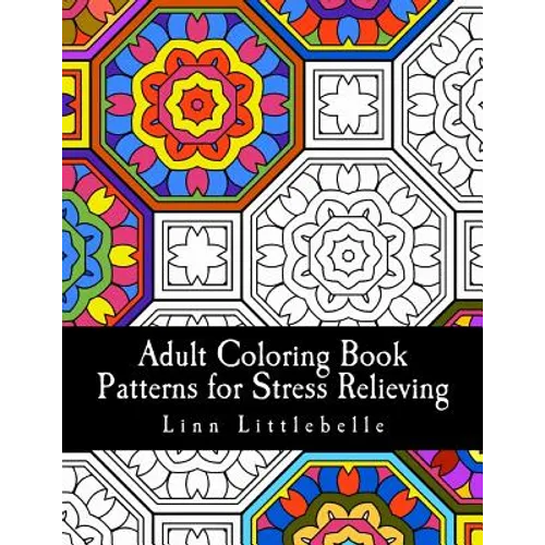 Adult Coloring Book - Patterns for Stress Relieving - Paperback
