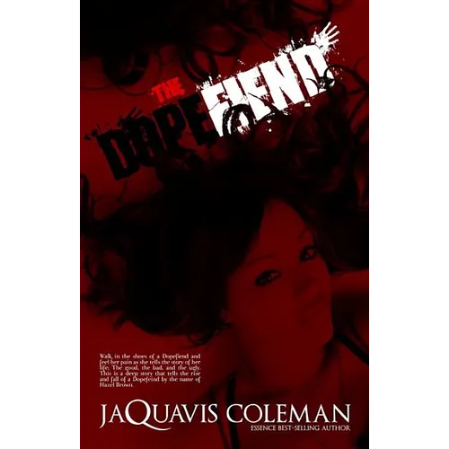 The Dopefiend: Part 2 of Dopeman's Trilogy - Paperback