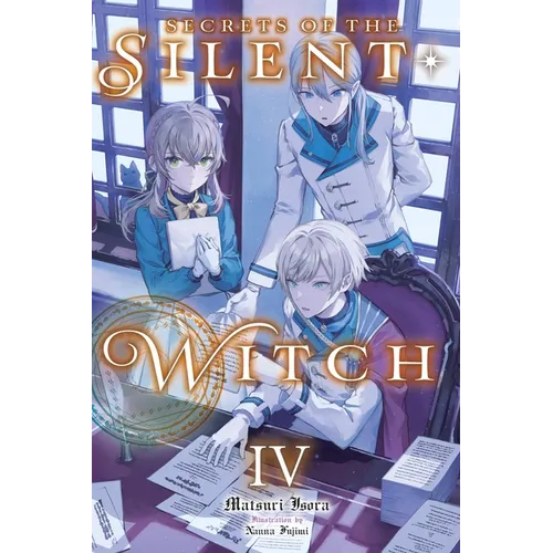 Secrets of the Silent Witch, Vol. 4: Volume 4 - Paperback