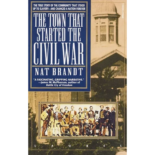 The Town That Started the Civil War - Paperback