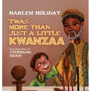 'Twas More Than Just a Little Kwanzaa - Hardcover