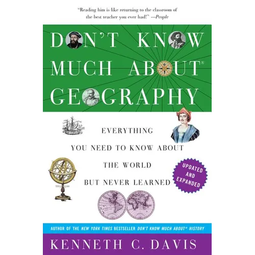 Don't Know Much About(r) Geography: Revised and Updated Edition - Paperback