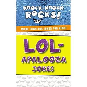 Lol-Apalooza Jokes: More Than 444 Jokes for Kids - Paperback
