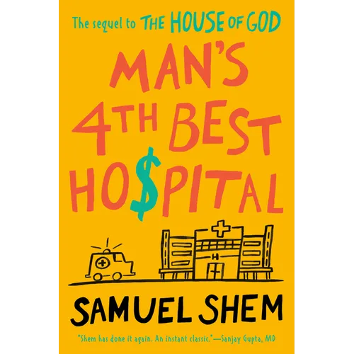 Man's 4th Best Hospital - Paperback