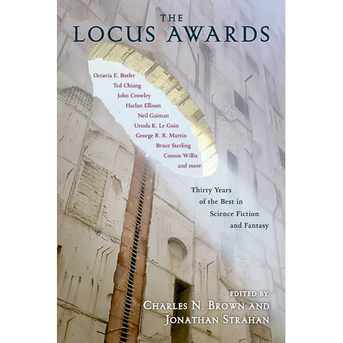 The Locus Awards: Thirty Years of the Best in Science Fiction and Fantasy - Paperback