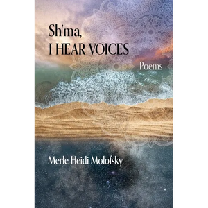 Sh'ma, I Hear Voices - Paperback