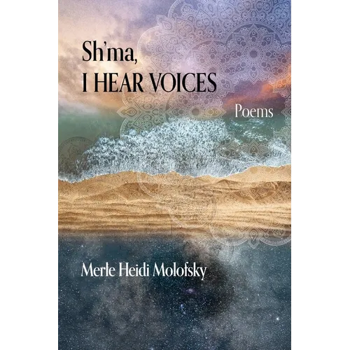 Sh'ma, I Hear Voices - Paperback