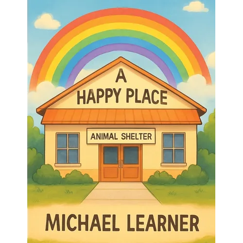 A Happy Place: Animal Shelter - Paperback