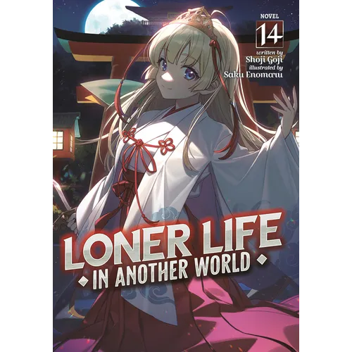 Loner Life in Another World (Light Novel) Vol. 14 - Paperback