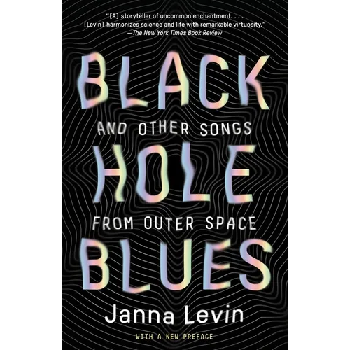 Black Hole Blues and Other Songs from Outer Space - Paperback