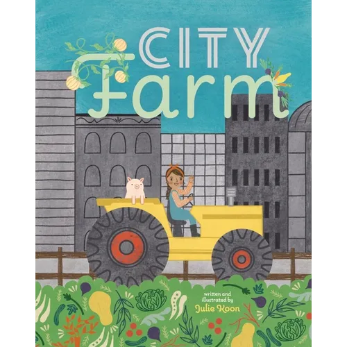 City Farm - Hardcover