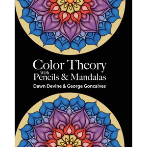 Color Theory with Pencils & Mandalas - Paperback