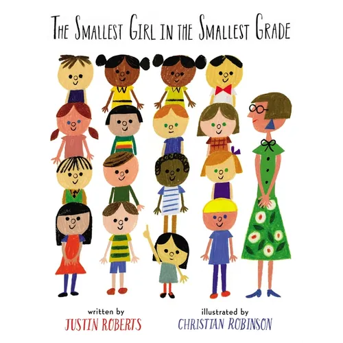 The Smallest Girl in the Smallest Grade - Hardcover