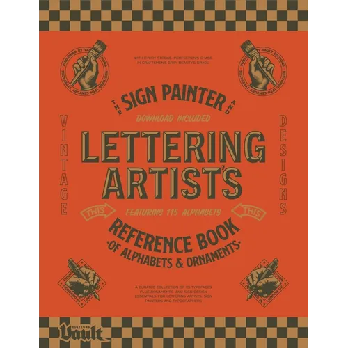 The Sign Painter and Lettering Artist's Reference Book of Alphabets and Ornaments - Paperback