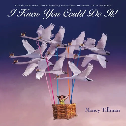 I Knew You Could Do It! - Hardcover