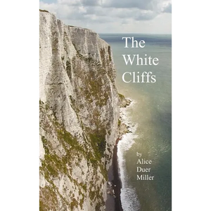 The White Cliffs - Hardcover