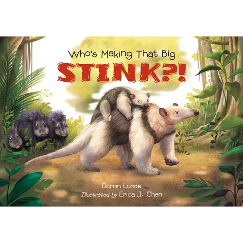 Who's Making That Big Stink?! - Hardcover