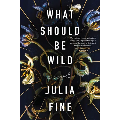 What Should Be Wild - Paperback
