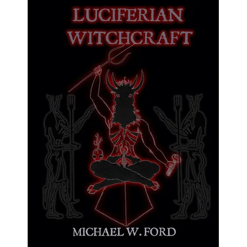 LUCIFERIAN WITCHCRAFT - Book of the Serpent - Paperback