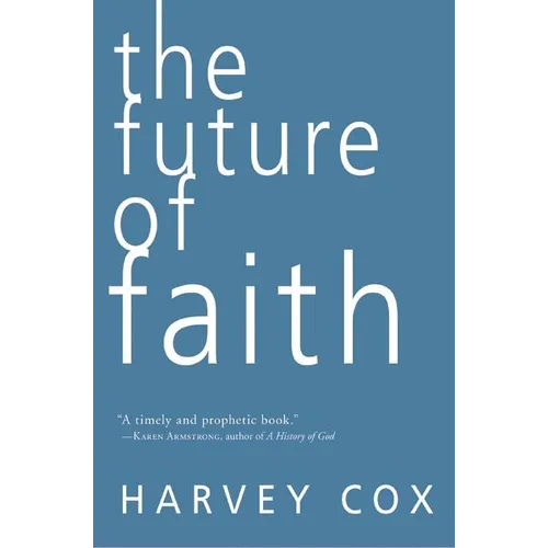 The Future of Faith - Paperback