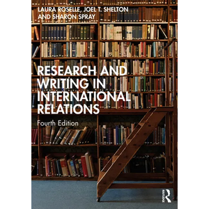 Research and Writing in International Relations - Paperback