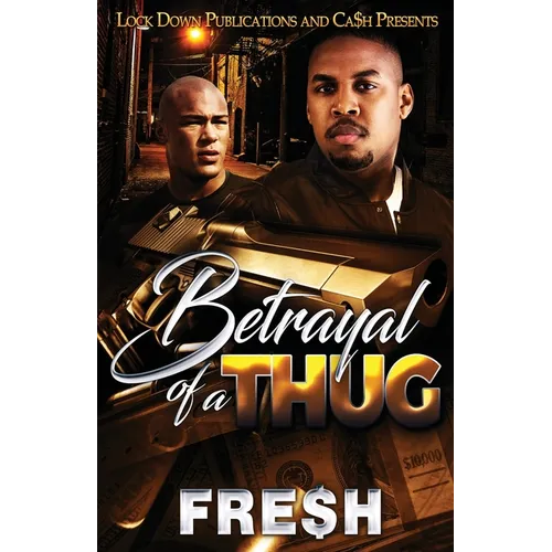 Betrayal of a Thug - Paperback