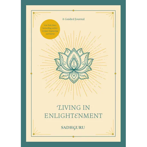 Living in Enlightenment: A Guided Journal - Hardcover