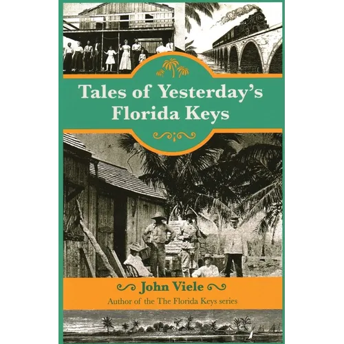 Tales of Yesterday's Florida Keys - Paperback