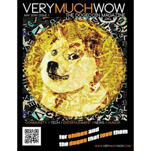 Very Much Wow The Dogecoin Magazine: May 2014 Issue 1 - Paperback