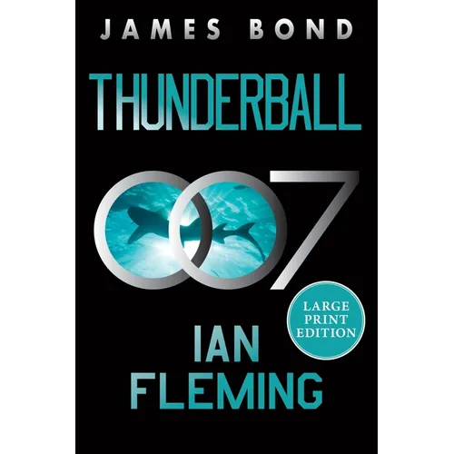 Thunderball: A James Bond Novel - Paperback