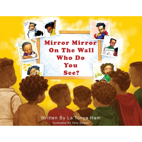 Mirror Mirror On the Wall, Who Do You See? - Paperback