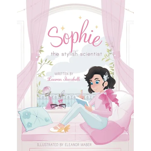 Sophie the Stylish Scientist - Paperback