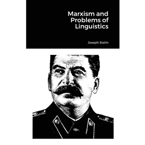 Marxism and Problems of Linguistics - Paperback