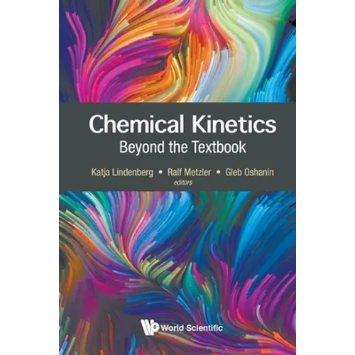 Chemical Kinetics: Beyond the Textbook - Paperback
