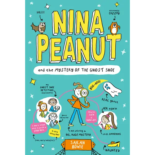 Nina Peanut and the Mystery of the Ghost Shoe - Paperback