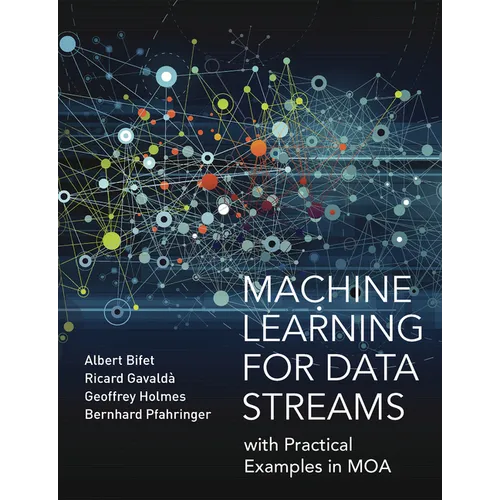 Machine Learning for Data Streams: With Practical Examples in Moa - Paperback