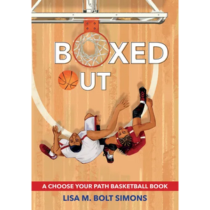 Boxed Out: A Choose Your Path Basketball Book - Paperback
