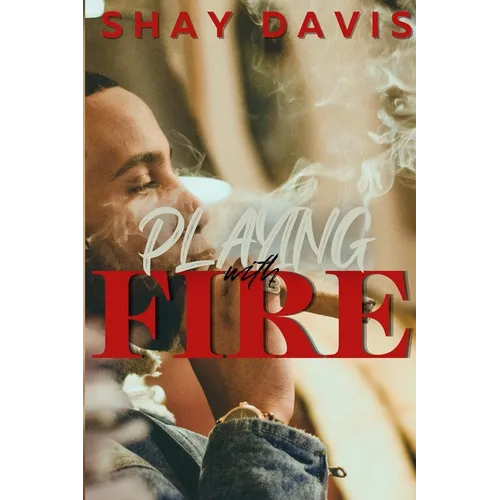 Playing With Fire - Paperback