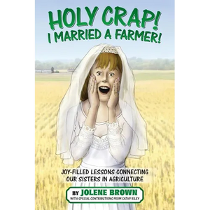 Holy Crap! I Married a Farmer! - Paperback