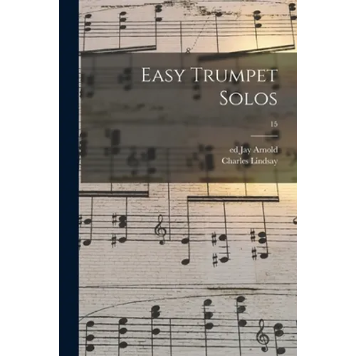 Easy Trumpet Solos; 15 - Paperback