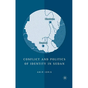 Conflict and Politics of Identity in Sudan - Paperback