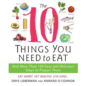 The 10 Things You Need to Eat - Paperback