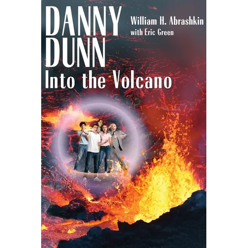 Danny Dunn: Into the Volcano - Paperback