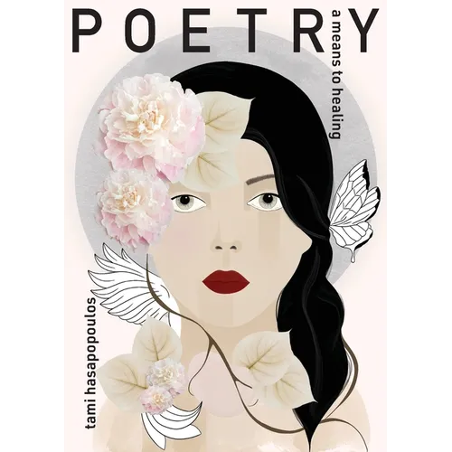 poetry: a means to healing - Paperback