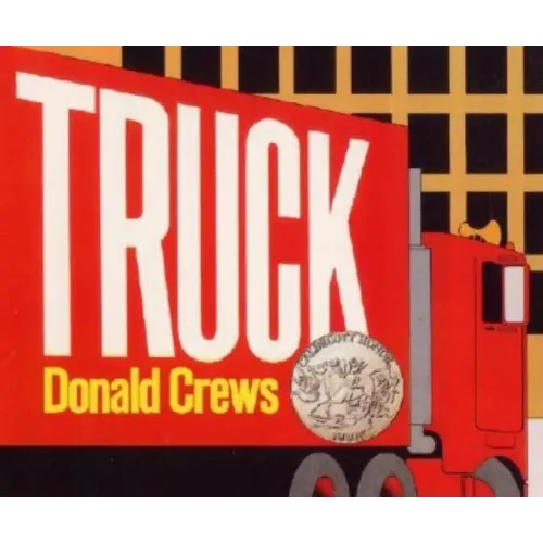 Truck Board Book: A Caldecott Honor Award Winner - Board Book