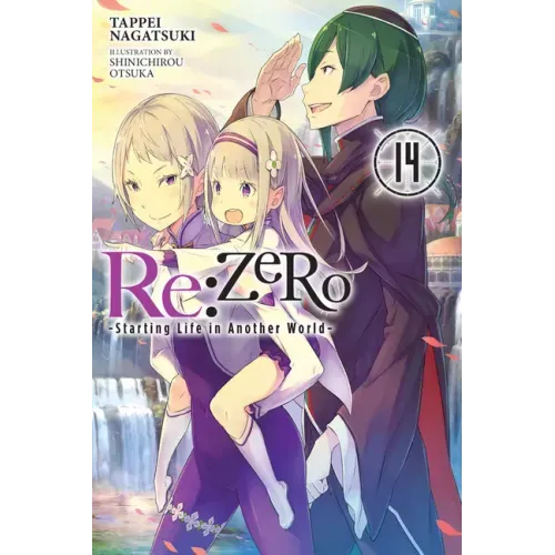 RE: Zero -Starting Life in Another World-, Vol. 14 (Light Novel) - Paperback