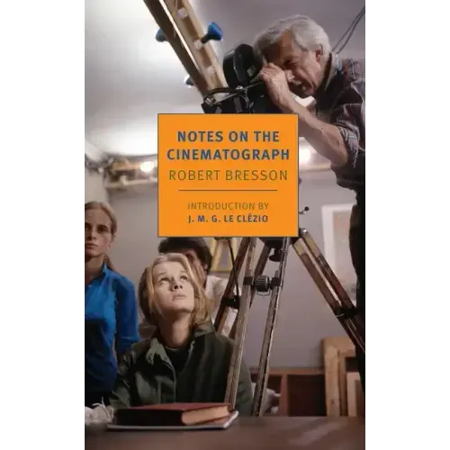 Notes on the Cinematograph - Paperback